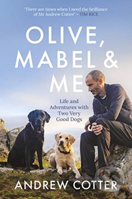 Levně Olive, Mabel & Me (Life and Adventures with Two Very Good Dogs) - kniha z kategorie Chov psov