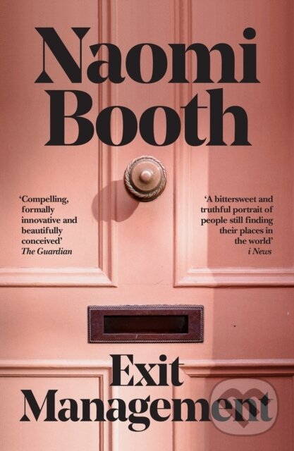Levně Exit Management - Naomi Booth - kniha z kategorie Detektívky, trilery a horory