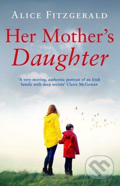 Levně Her Mother's Daughter - Alice Fitzgerald - kniha z kategorie Beletria