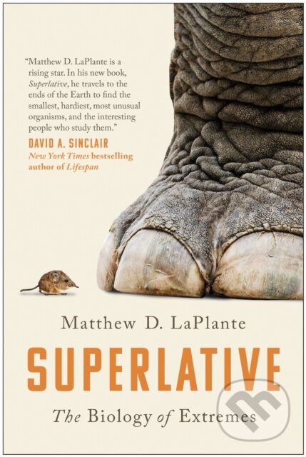 Levně Superlative (The Biology of Extremes) - Matthew D. Laplante - kniha z kategorie Matematika