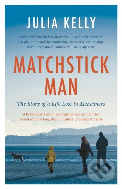 Levně Matchstick Man - Julia Kelly - kniha z kategorie Životopisy
