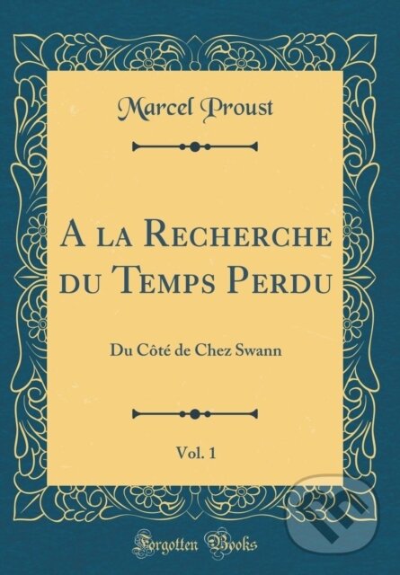 Levně La Recherche Du Temps Perdu - Marcel Proust - kniha z kategorie Romantika