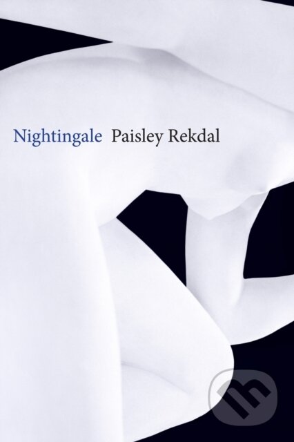 Levně Nightingale - Paisley Rekdal - kniha z kategorie Životopisy, reportáže a myšlienky