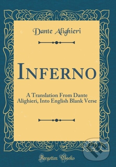 Levně Inferno - Dante Alighieri - kniha z kategorie Spoločenská beletria