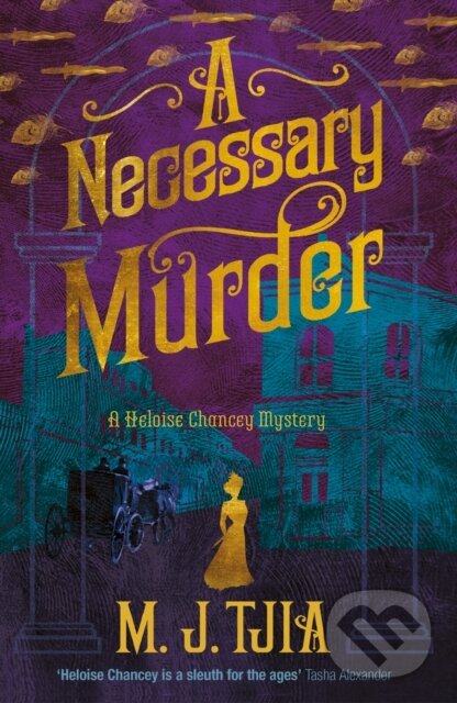 Levně A Necessary Murder (The Heloise Chancey Mysteries Book 2) - kniha z kategorie Beletria