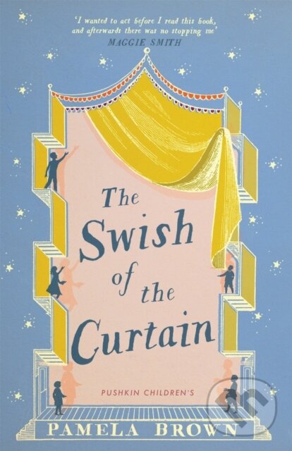 Levně The Swish of the Curtain: Book 1 - Pamela Brown - kniha z kategorie Beletria