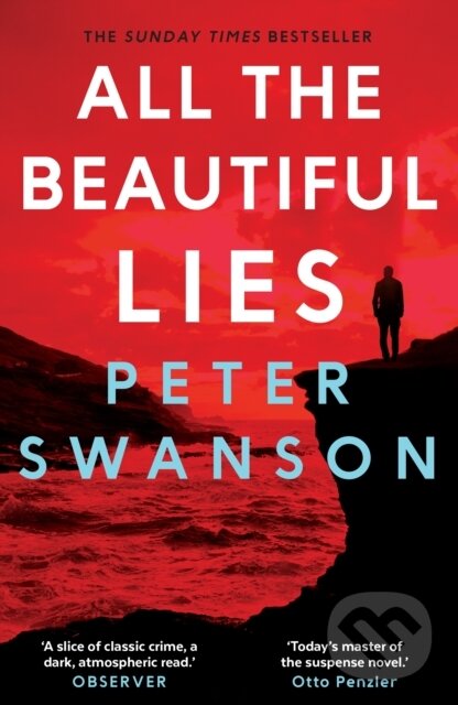 Levně All the Beautiful Lies - Peter Swanson - kniha z kategorie Detektívky, trilery a horory