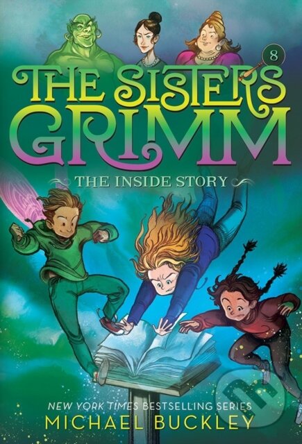 Levně The Inside Story (The Sisters Grimm #8) (10th Anniversary Edition) - kniha z kategorie Beletria