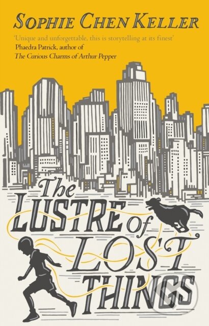 Levně The Lustre of Lost Things - Sophie Chen Keller - kniha z kategorie Beletria