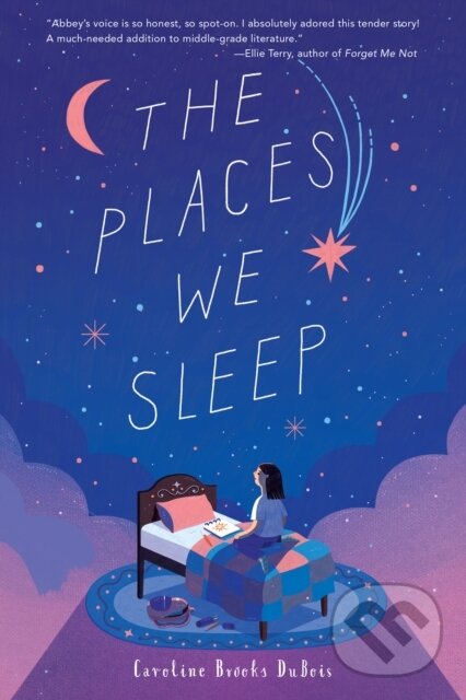 Levně The Places We Sleep - Caroline Brooks DuBois - kniha z kategorie Pre deti a mládež