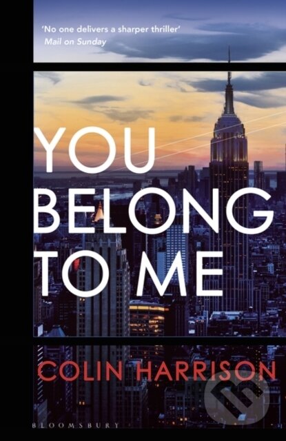 Levně You Belong to Me - Colin Harrison - kniha z kategorie Detektívky, trilery a horory
