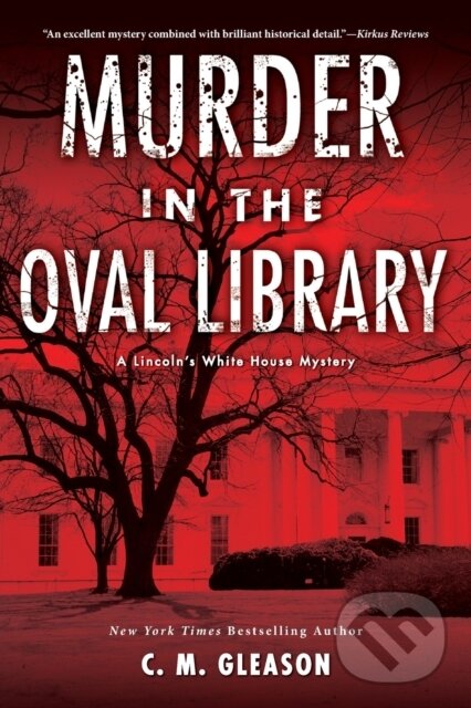 Levně Murder in the Oval Library - C.M. Gleason - kniha z kategorie Beletria
