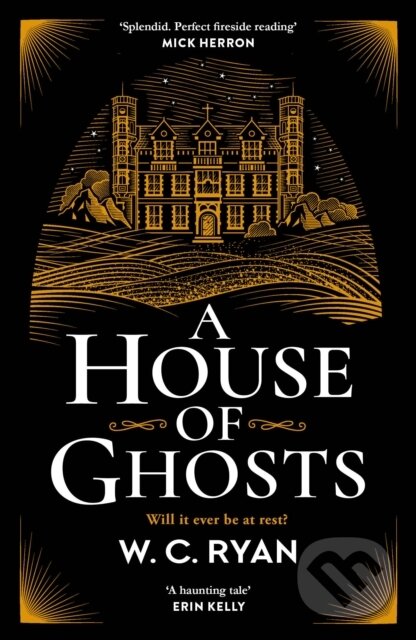 Levně A House of Ghosts (The perfect haunting, atmospheric mystery for dark winter nights . . .)