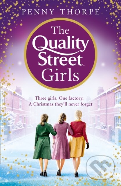 Levně The Quality Street Girls - Penny Thorpe - kniha z kategorie Beletria