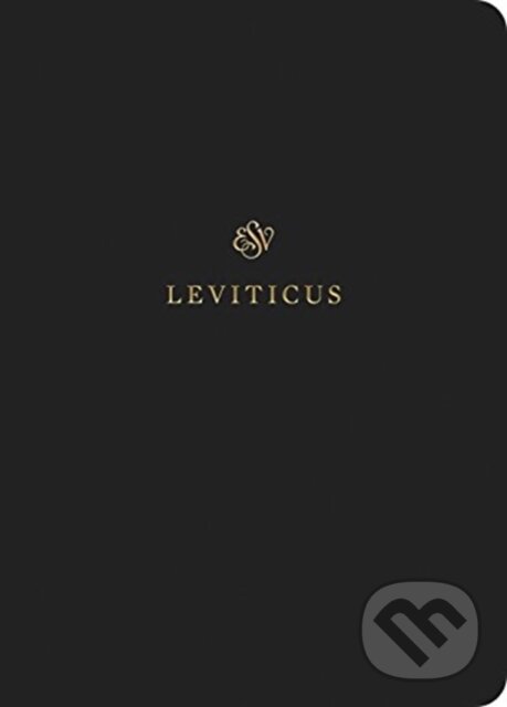 Levně ESV Scripture Journal (Leviticus (Paperback)) - Esv - kniha z kategorie Náboženstvo a ezoterika
