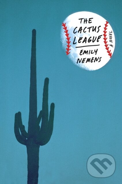 Levně The Cactus League (A Novel) - Emily Nemens - kniha z kategorie Spoločenská beletria