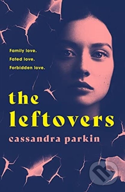 Kniha: The Leftovers (Cassandra Parkin). Legend Press Ltd, 2021