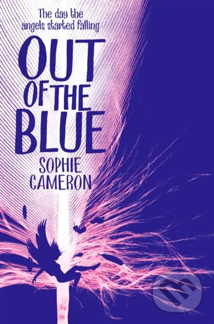 Levně Out of the Blue - Sophie Cameron - kniha z kategorie Pre deti a mládež