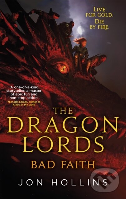 Levně The Dragon Lords 3: Bad Faith - Jon Hollins - kniha z kategorie Fantasy