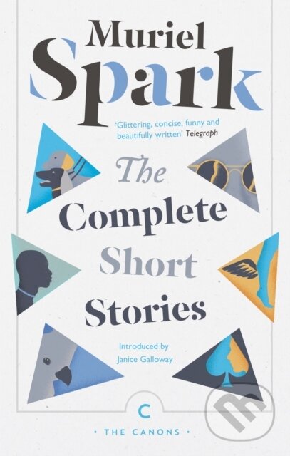 Levně The Complete Short Stories - Muriel Spark - kniha z kategorie Spoločenská beletria