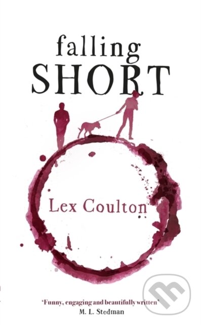 Levně Falling Short (The fresh, funny and life-affirming debut novel) - kniha z kategorie Spoločenská beletria