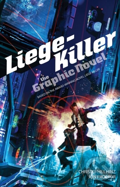 Levně Liege-Killer (The Graphic Novel) - Christopher Hinz - kniha z kategorie Sci-fi