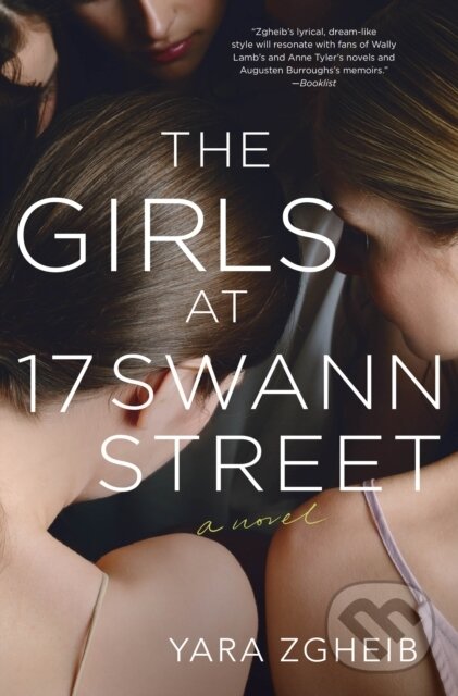 Levně The Girls at 17 Swann Street (A Novel) - Yara Zgheib