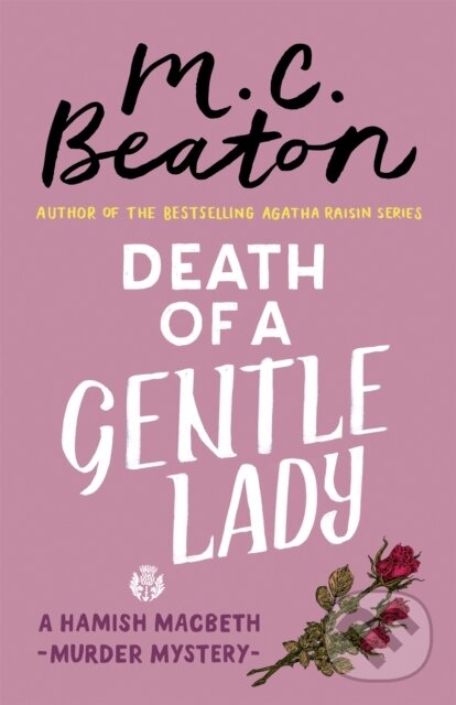Levně Death of a Gentle Lady - M.C. Beaton - kniha z kategorie Beletria