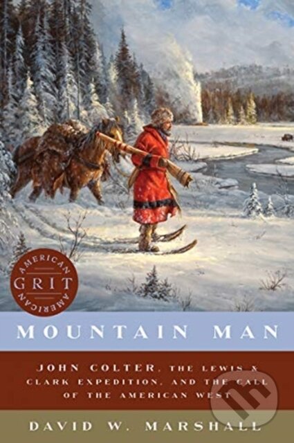Kniha: Mountain Man (David Weston Marshall). Countryman Press Inc., 2019