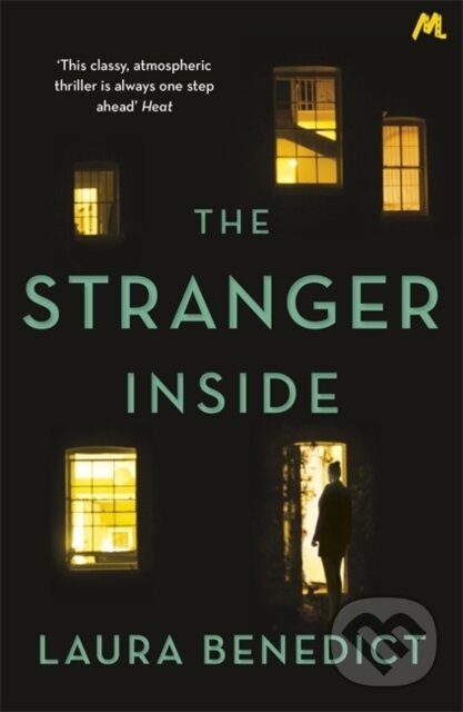 Kniha: The Stranger Inside (Laura Benedict). Mulholland Books, 2019