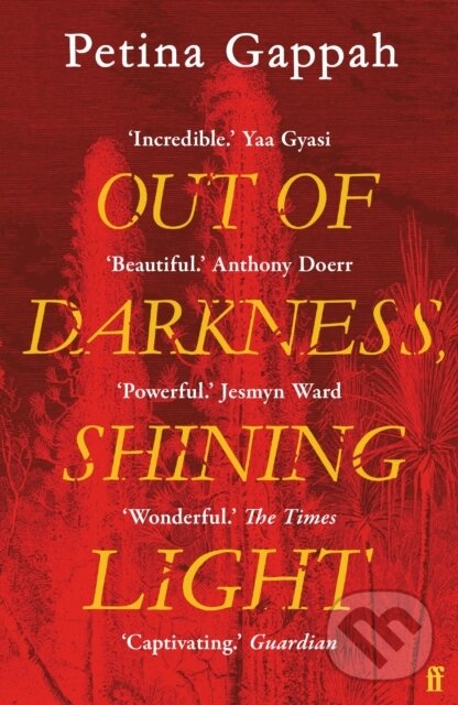 Levně Out of Darkness, Shining Light - Petina Gappah - kniha z kategorie Beletria