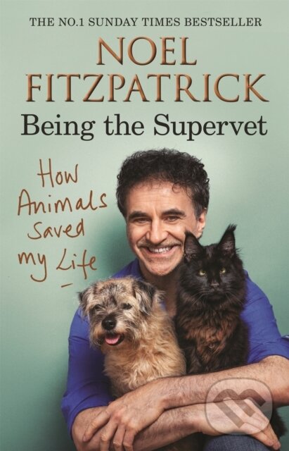 Levně How Animals Saved My Life: Being the Supervet - Professor Noel Fitzpatrick - kniha z kategorie Životopisy
