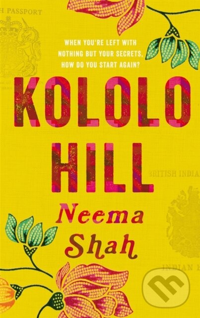 Levně Kololo Hill - Neema Shah - kniha z kategorie Beletria