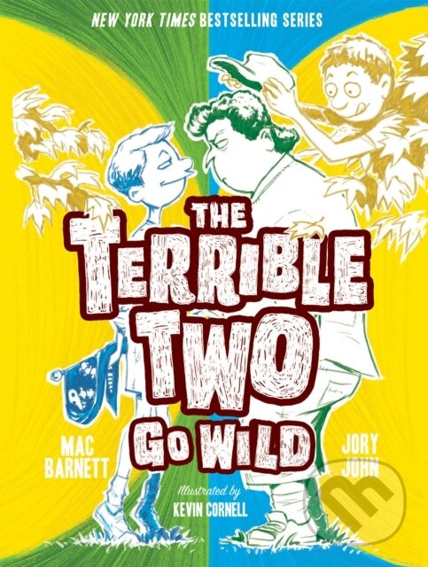 Levně The Terrible Two Go Wild - Jory John, Mac Barnett - kniha z kategorie Pre deti a mládež