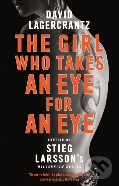 Levně The Girl Who Takes an Eye for an Eye (continuing Stieg Larsson's globally bestselling MILLENIUM series) - kniha z kategorie Thrillery