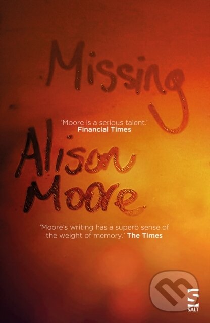 Kniha: Missing (Alison Moore). , 2018