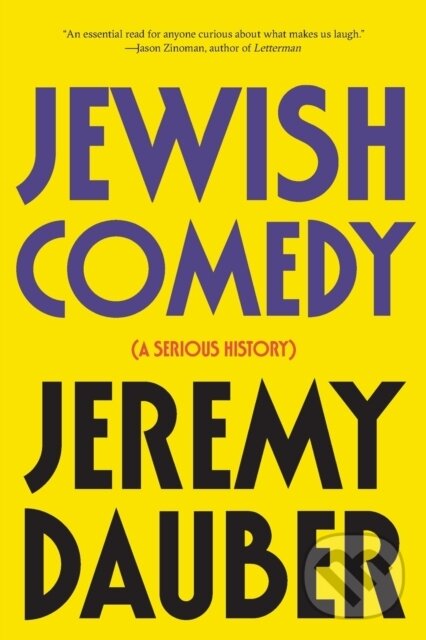 Kniha: Jewish Comedy (Jeremy Dauber). WW Norton & Co, 2018