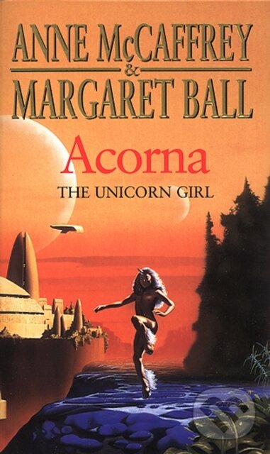 Levně Acorna (The Unicorn Girl) - Anne McCaffrey, Margaret Ball - kniha z kategorie Sci-fi