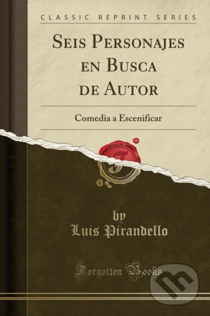 Levně Seis Personajes En Busca De Autor - Luis Pirandello - kniha z kategorie Dráma a divadelné hry