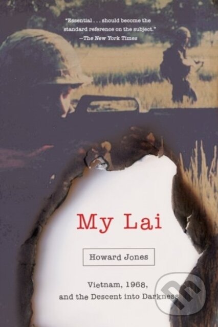 Levně My Lai (Vietnam, 1968, and the Descent into Darkness) - kniha z kategorie Vojenstvo