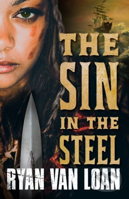 Levně The Sin in the Steel - Ryan Van Loan - kniha z kategorie Beletria