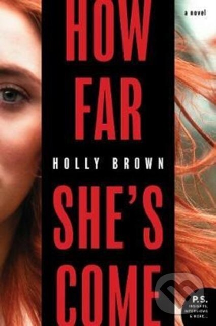Levně How Far She's Come - Holly Brown - kniha z kategorie Spoločenská beletria
