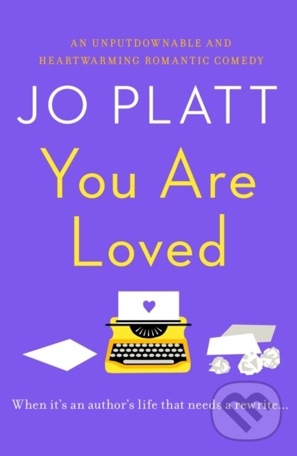 Levně You Are Loved (The must-read romantic comedy) - Jo Platt - kniha z kategorie Beletria