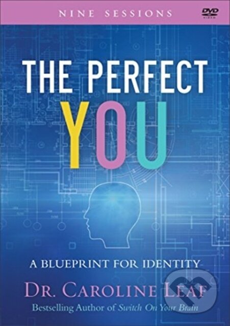 Levně The Perfect You – A Blueprint for Identity - Leaf Dr Caroline - kniha z kategorie Filozofia