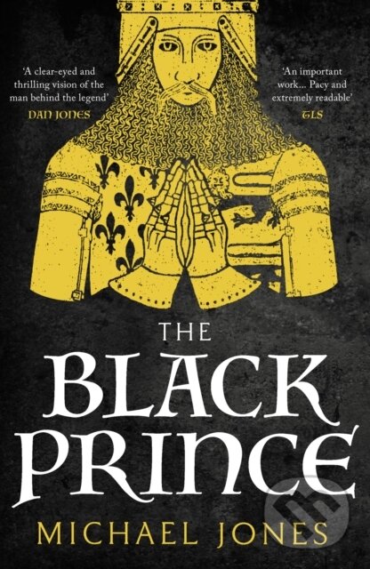 Levně The Black Prince - Jones Michael - kniha z kategorie Životopisy, reportáže a myšlienky