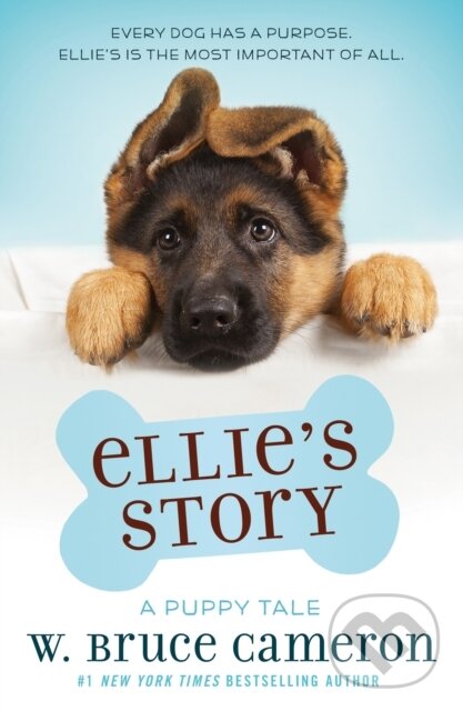 Kniha: Ellie's Story (W. Bruce Cameron). Starscape, 2018