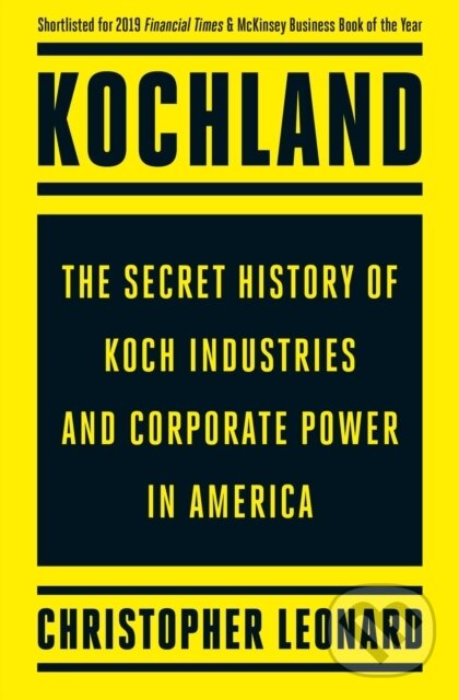 Kniha: Kochland (Christopher Leonard). Simon & Schuster, 2020