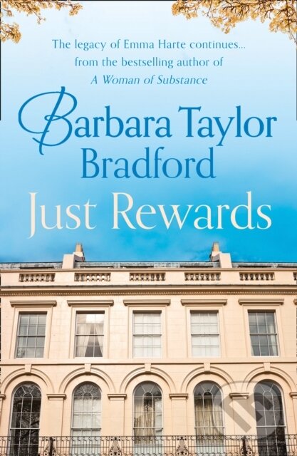 Levně Just Rewards - Barbara Taylor Bradford - kniha z kategorie Beletria