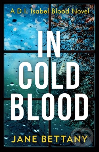 Levně In Cold Blood - Jane Bettany - kniha z kategorie Beletria