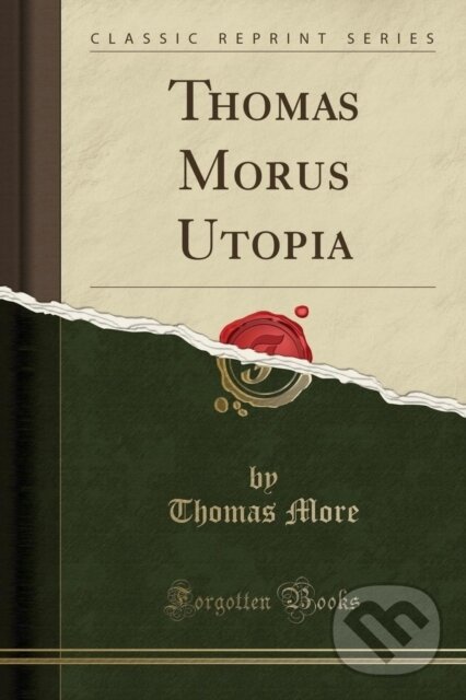 Levně Thomas Morus Utopia - Thomas More - kniha z kategorie Eseje, úvahy a glosy